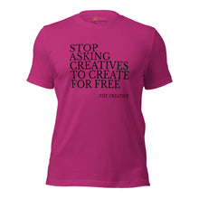 Load image into Gallery viewer, "Stop Askin'" Unisex T-shirt (NOIR script)