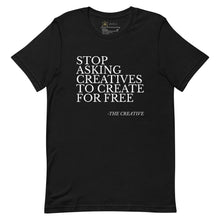 Load image into Gallery viewer, "Stop Askin'" Unisex T-shirt (PURE script)
