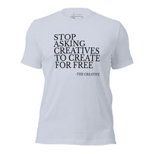 Load image into Gallery viewer, "Stop Askin'" Unisex T-shirt (NOIR script)