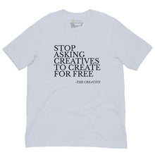 Load image into Gallery viewer, "Stop Askin'" Unisex T-shirt (NOIR script)