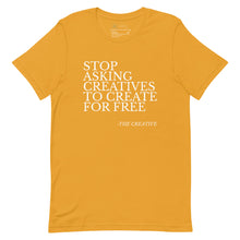 Load image into Gallery viewer, "Stop Askin'" Unisex T-shirt (PURE script)