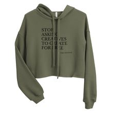 Load image into Gallery viewer, "Stop Askin'" Cropped Hoodie (NOIR script)