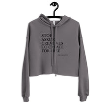 Load image into Gallery viewer, "Stop Askin'" Cropped Hoodie (NOIR script)