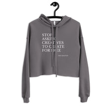 Load image into Gallery viewer, "Stop Askin'" Cropped Hoodie (PURE script)