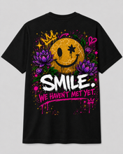 Load image into Gallery viewer, SMILE. We Haven't Met Yet. Unisex Graphic Tee
