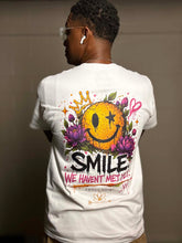 Load image into Gallery viewer, SMILE. We Haven't Met Yet. Graphic Tee
